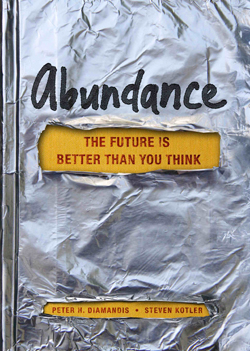 An excerpt from Peter Diamandis' new book "Abundance"