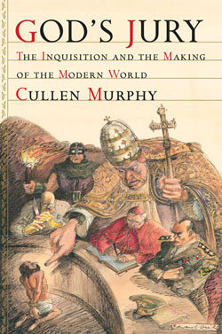 An excerpt from Cullen Murphy's new book "God's Jury"