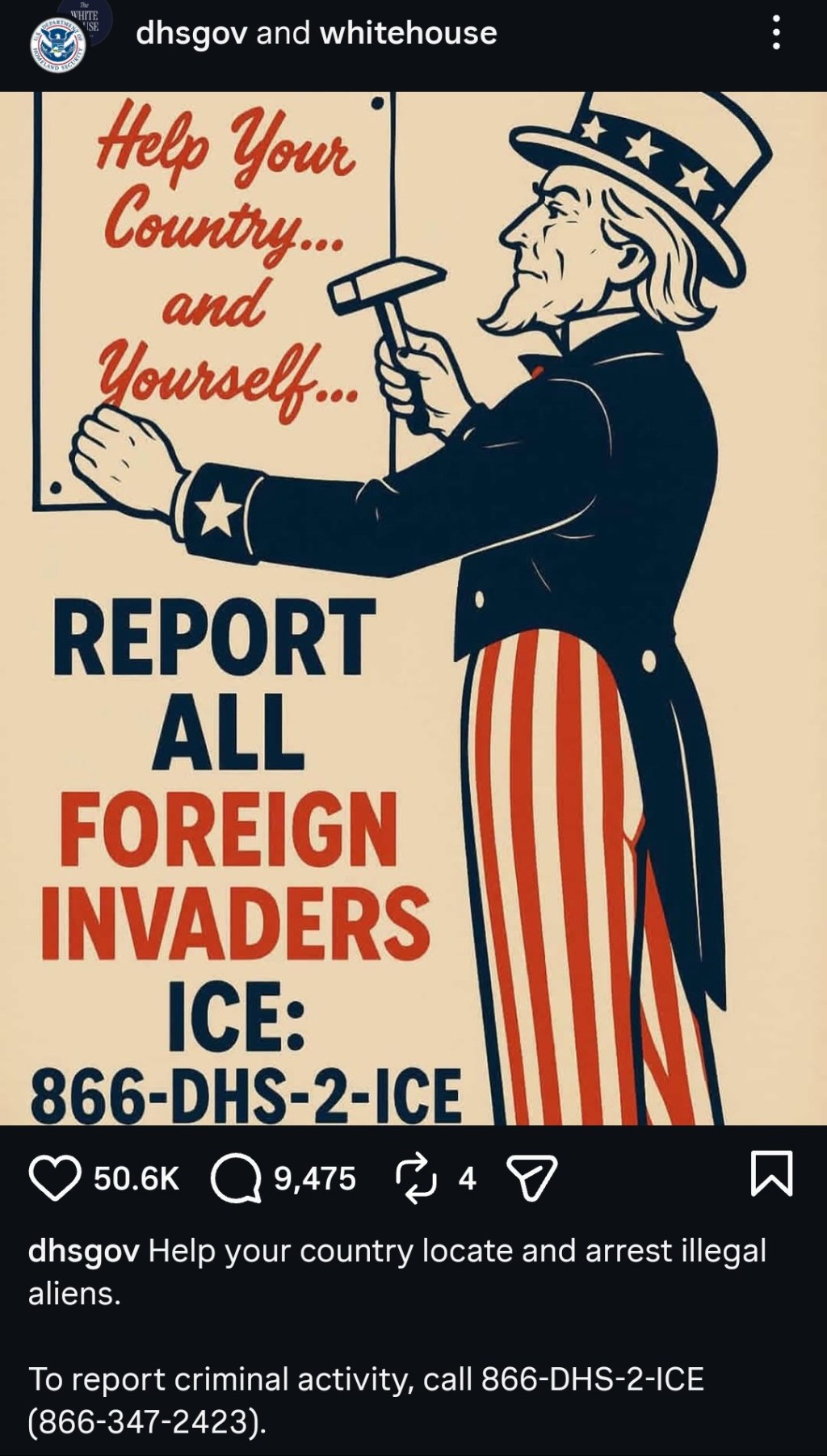 An Instagram post from the Department of Homeland Security which illustrates Uncle Sam calling on Americans to "report all foreign invaders."